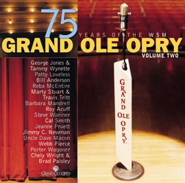Cover image for Grand Ole Opry 75 Years Volume Two