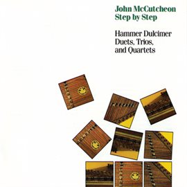 Cover image for Step By Step: Hammer Dulcimer Duets, Trios, and Quartets