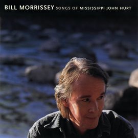Cover image for Songs of Mississippi John Hurt