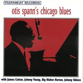 Cover image for Otis Spann's Chicago Blues