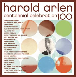 Cover image for Harold Arlen Centennial Celebration 100