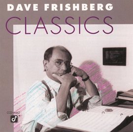 Imagen de portada para Dave Frishberg Classics