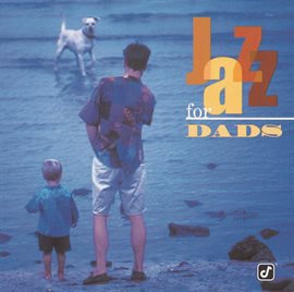 Cover image for Jazz For Dads