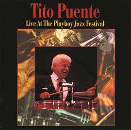 Imagen de portada para Live At The Playboy Jazz Festival