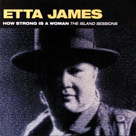 Cover image for How Strong Is A Woman: The Island Sessions