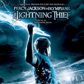 Cover image for Percy Jackson And The Olympians: The Lightning Thief (Original Motion Picture Soundtrack)