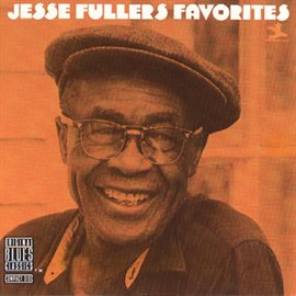 Cover image for Jesse Fuller's Favorites