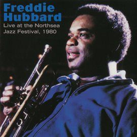 Cover image for Live At The Northsea Jazz Festival, 1980
