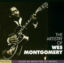 Cover image for The Artistry Of Wes Montgomery