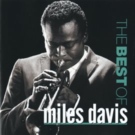 Cover image for The Best Of Miles Davis