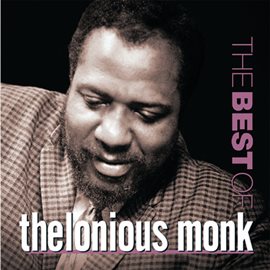 Cover image for The Best Of Thelonious Monk