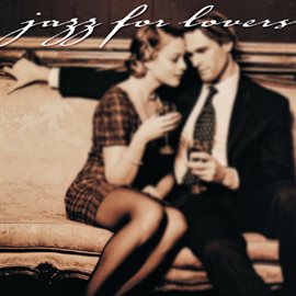 Cover image for Jazz For Lovers