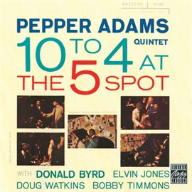 Cover image for 10 To 4 At The 5-Spot