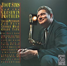 Cover image for Zoot Sims And The Gershwin Brothers