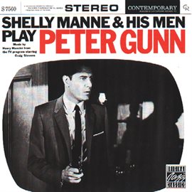 Cover image for Shelly Manne and His Men Play Peter Gunn