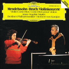 Cover image for Mendelssohn / Bruch: Violin Concertos