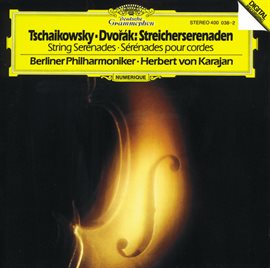 Cover image for Tchaikovsky / Dvorák: String Serenades