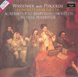 Cover image for Wassenaer: Concerti Armonici (attrib. Pergolesi)