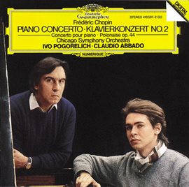 Cover image for Chopin: Piano Concerto No.2; Polonaise Op.44