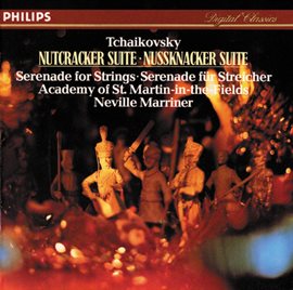 Cover image for Tchaikovsky: Nutcracker Suite; Serenade for Strings