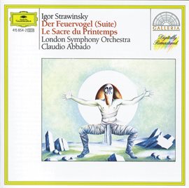 Cover image for Stravinsky: L'Oiseau de Feu (Suite); Le Sacre du Printemps