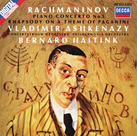 Cover image for Rachmaninov: Piano Concerto No.1; Rhapsody on a Theme of Paganini