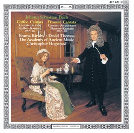 Cover image for Bach, J.S.: Coffee Cantata; Peasant Cantata