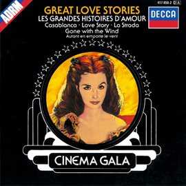 Cover image for Cinema Gala: Great Love Stories