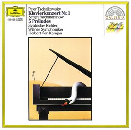 Cover image for Tchaikovsky: Piano Concerto No.1 / Rachmaninov: Préludes