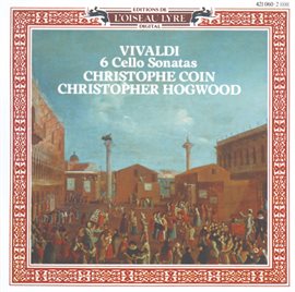Cover image for Vivaldi: 6 Cello Sonatas, Op.14