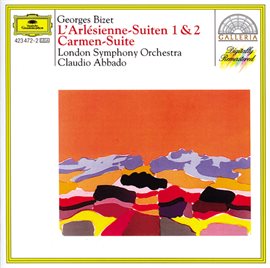 Cover image for Bizet: L'Arlésienne Suites Nos.1 & 2; Carmen Suite No.1