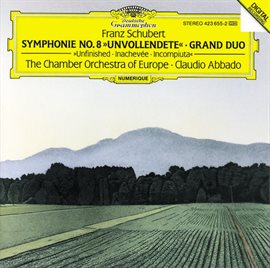 Cover image for Schubert: Symphony No.8 "Unfinished"; Grand Duo