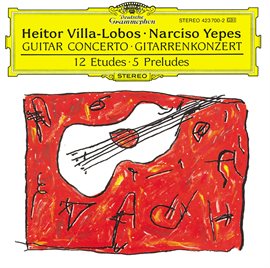 Cover image for Villa-Lobos: Concerto for Guitar and Small Orchestra