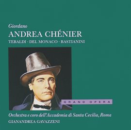 Imagen de portada para Giordano: Andrea Chénier