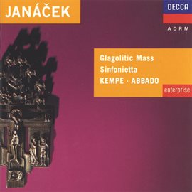 Cover image for Janacek: Glagolitic Mass; Sinfonietta