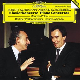 Cover image for Schumann: Piano Concerto Op.54 / Schoenberg: Piano Concerto Op.42