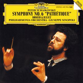 Cover image for Tchaikovsky: Symphony No.6 "Pathétique"; Romeo and Julia - Fantasy Overture