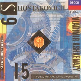 Cover image for Shostakovich: Symphonies Nos.9 & 15