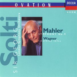 Cover image for Mahler: Symphony No.9 / Wagner: Siegfried Idyll