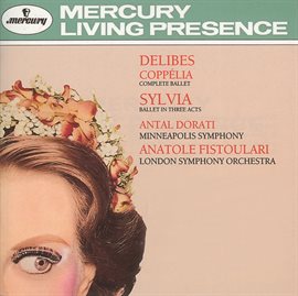 Cover image for Delibes: Coppélia & Sylvia