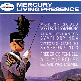 Imagen de portada para Gould: West Point Symphony/Hovhaness: Symphony No.4/Giannini: Symphony No. 3