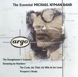 Imagen de portada para The Essential Michael Nyman Band