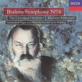 Cover image for Brahms: Symphony No.4/Handel Variations & Fugue