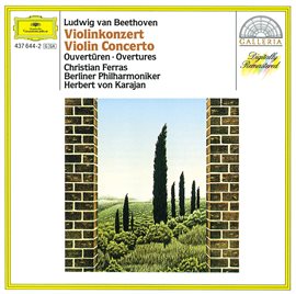 Cover image for Beethoven: Violin Concerto; Overtures