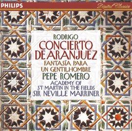 Cover image for Rodrigo: Concierto de Aranjuez; Fantasía para un gentilhombre etc.