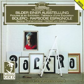 Cover image for Ravel: Boléro, Rapsodie espagnole / Mussorgsky: Pictures at an Exhibition