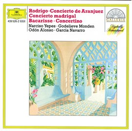 Cover image for Rodrigo: Concierto de Aranjuez; Concierto madrigal / Bacarisse: Concertino