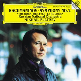 Cover image for Rachmaninov: Symphony No.2 In E Minor, Op. 27; "The Rock" Fantasy, Op. 7