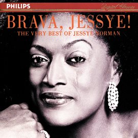 Cover image for Brava, Jessye! - The Very Best of Jessye Norman