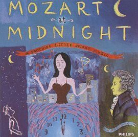 Cover image for Mozart at Midnight - A Soothing Little Night Music